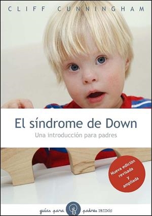 SINDROME DE DOWN, EL | 9788449326103 | CUNNINGHAM, CLIFF | Llibreria Drac - Llibreria d'Olot | Comprar llibres en català i castellà online