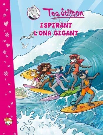 ESPERANT L'ONA GEGANT | 9788499325231 | STILTON, TEA | Llibreria Drac - Llibreria d'Olot | Comprar llibres en català i castellà online