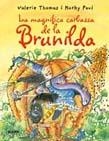 MAGNIFICA CARBASSA DE LA BRUNILDA, LA | 9788498015737 | THOMAS, VALERIE; PAUL, KORKY | Llibreria Drac - Llibreria d'Olot | Comprar llibres en català i castellà online