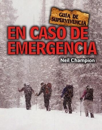 EN CASO DE EMERGENCIA | 9788415053149 | CHAMPION, NEIL | Llibreria Drac - Llibreria d'Olot | Comprar llibres en català i castellà online