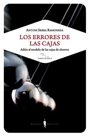 ERRORES DE LAS CAJAS, LOS | 9788493910648 | SERRA, ANTONI | Llibreria Drac - Librería de Olot | Comprar libros en catalán y castellano online