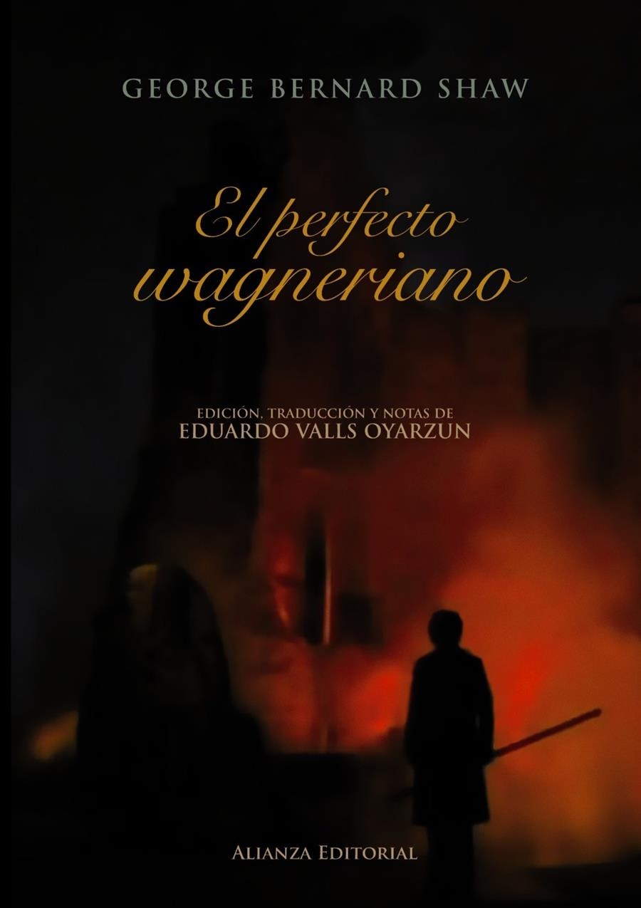 PERFECTO WAGNERIANO, EL | 9788420664668 | SHAW, GEORGE BERNARD/VALLS OYARZUN, EDUARDO | Llibreria Drac - Librería de Olot | Comprar libros en catalán y castellano online