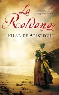 ROLDANA, LA | 9788498725711 | ARISTEGUI, PILAR DE | Llibreria Drac - Llibreria d'Olot | Comprar llibres en català i castellà online