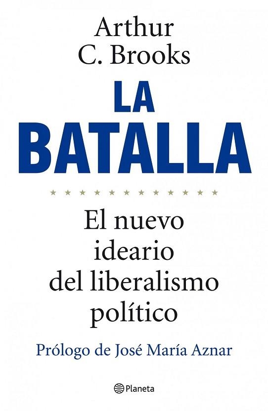 BATALLA, LA | 9788408101956 | BROOKS, ARTHUR C. | Llibreria Drac - Llibreria d'Olot | Comprar llibres en català i castellà online