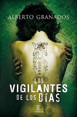 VIGILANTES DE LOS DIAS, LOS | 9788467036206 | GRANADOS, ALBERTO | Llibreria Drac - Llibreria d'Olot | Comprar llibres en català i castellà online