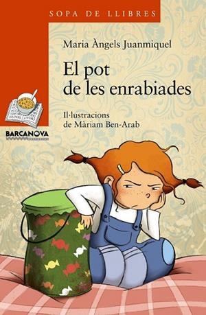 POT DE LES ENRABIADES, EL | 9788448926823 | JUANMIQUEL, MARIA ANGELS | Llibreria Drac - Llibreria d'Olot | Comprar llibres en català i castellà online