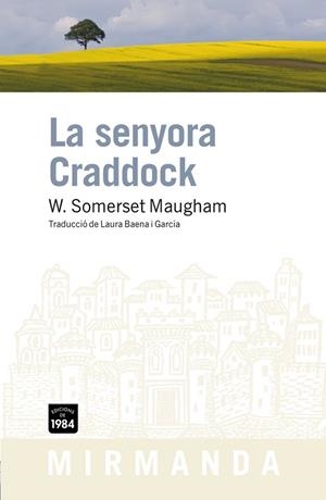 SENYORA CRADDOCK, LA | 9788492440573 | SOMERSET, W. | Llibreria Drac - Llibreria d'Olot | Comprar llibres en català i castellà online