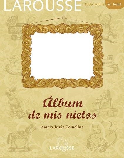 ALBUM DE MIS NIETOS | 9788480169622 | COMELLAS, MARIA JESUS | Llibreria Drac - Llibreria d'Olot | Comprar llibres en català i castellà online