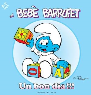 BEBE BARRUFET. UN BON DIA, EL | 9788415267089 | VV.AA. | Llibreria Drac - Llibreria d'Olot | Comprar llibres en català i castellà online