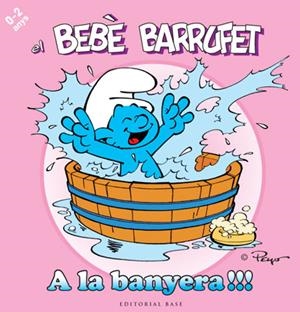 BEBE BARRUFET. A LA BANYERA, EL | 9788415267102 | VV.AA. | Llibreria Drac - Llibreria d'Olot | Comprar llibres en català i castellà online