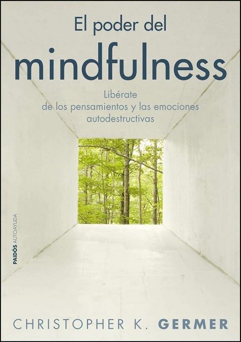 PODER DEL MINDFULNESS, EL | 9788449325410 | GERMER, CHRISTOPHER K. | Llibreria Drac - Llibreria d'Olot | Comprar llibres en català i castellà online