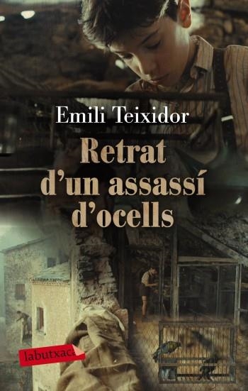 RETRAT D'UN ASSASSI D'OCELLS | 9788499303260 | TEIXIDOR, EMILI | Llibreria Drac - Llibreria d'Olot | Comprar llibres en català i castellà online