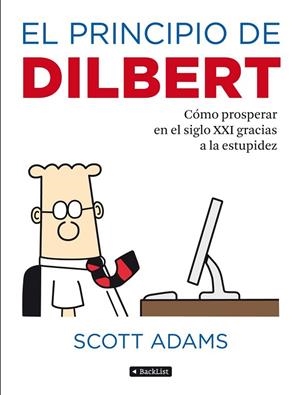 PRINCIPIO DE DILBERT, EL | 9788408103066 | ADAMS, SCOTT | Llibreria Drac - Llibreria d'Olot | Comprar llibres en català i castellà online