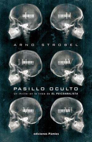 PASILLO OCULTO | 9788496952843 | STROBEL, ARNO | Llibreria Drac - Llibreria d'Olot | Comprar llibres en català i castellà online