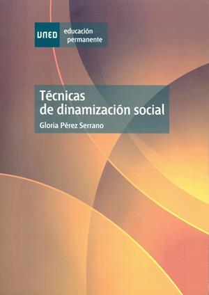 TECNICAS DE DINAMIZACION SOCIAL | 9788436250046 | PEREZ, GLORIA | Llibreria Drac - Llibreria d'Olot | Comprar llibres en català i castellà online