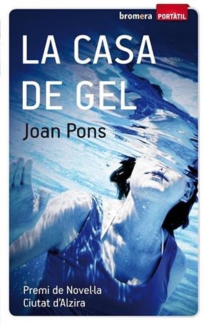 CASA DE GEL, LA | 9788498248319 | PONS, JOAN | Llibreria Drac - Llibreria d'Olot | Comprar llibres en català i castellà online