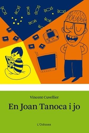 EN JOAN TANOCA I JO | 9788499325033 | CUVELLIER, VICENT | Llibreria Drac - Librería de Olot | Comprar libros en catalán y castellano online