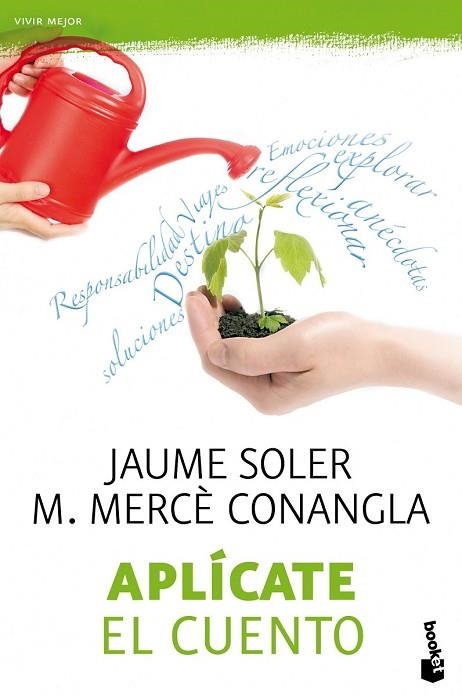 APLICATE EL CUENTO | 9788408100621 | CONANGLA, MERCE; SOLER, JAUME | Llibreria Drac - Llibreria d'Olot | Comprar llibres en català i castellà online