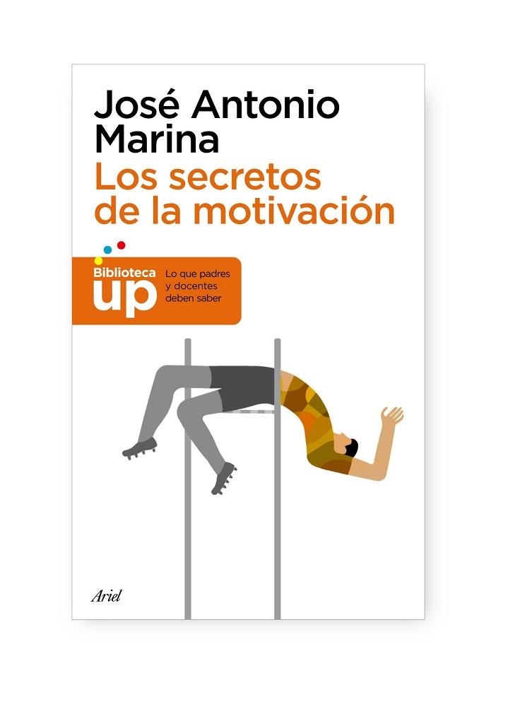 SECRETOS DE LA MOTIVACION, LOS | 9788434413627 | MARINA, JOSE ANTONIO | Llibreria Drac - Llibreria d'Olot | Comprar llibres en català i castellà online