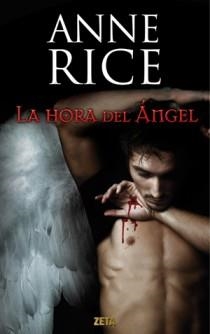 HORA DEL ANGEL, LA | 9788498725728 | RICE, ANNE | Llibreria Drac - Llibreria d'Olot | Comprar llibres en català i castellà online