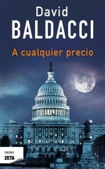 A CUALQUIER PRECIO | 9788498725742 | BALDACCI, DAVID | Llibreria Drac - Llibreria d'Olot | Comprar llibres en català i castellà online