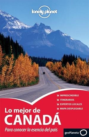 LO MEJOR DE CANADA 2011 (LONELY PLANET) | 9788408099925 | VV.AA. | Llibreria Drac - Llibreria d'Olot | Comprar llibres en català i castellà online