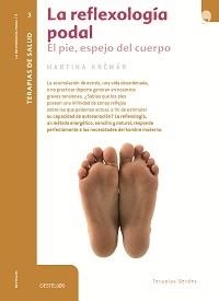 REFLEXOLOGIA PODAL, LA | 9788492716852 | KRCMAR, MARTINA | Llibreria Drac - Llibreria d'Olot | Comprar llibres en català i castellà online