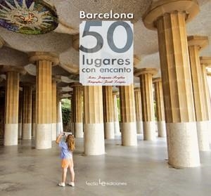 BARCELONA 50 LUGARES CON ENCANTO | 9788415088219 | ROGLAN, JOAQUIM | Llibreria Drac - Librería de Olot | Comprar libros en catalán y castellano online