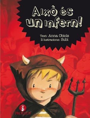 AIXO ES UN INFERN | 9788415047636 | OBIOLS, ANNA | Llibreria Drac - Librería de Olot | Comprar libros en catalán y castellano online