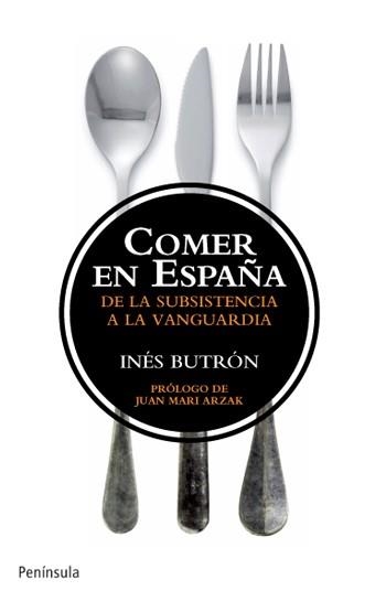 COMER EN ESPAÑA | 9788499421179 | BUTRON, INES | Llibreria Drac - Llibreria d'Olot | Comprar llibres en català i castellà online