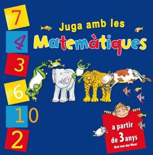 JUGA AMB LES MATEMATIQUES | 9788479429065 | VAN DER MEER, RON | Llibreria Drac - Llibreria d'Olot | Comprar llibres en català i castellà online