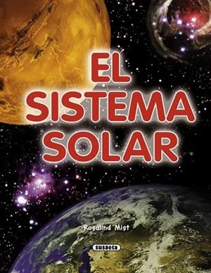 SISTEMA SOLAR, EL | 9788467713770 | MIST, ROSALIND | Llibreria Drac - Llibreria d'Olot | Comprar llibres en català i castellà online