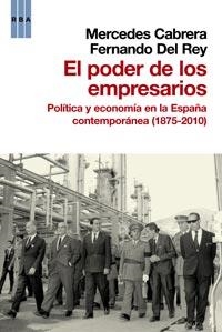 PODER DE LOS EMPRESARIOS, EL | 9788490061251 | CABRERA, MERCEDES;DEL REY, FERNANDO | Llibreria Drac - Llibreria d'Olot | Comprar llibres en català i castellà online