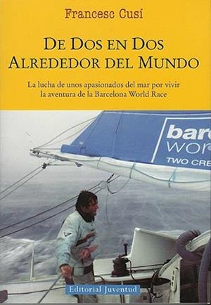 DE DOS EN DOS ALREDEDOR DEL MUNDO | 9788426138996 | CUSI, FRANCESC | Llibreria Drac - Llibreria d'Olot | Comprar llibres en català i castellà online