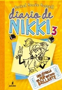 DIARIO DE NIKKI 3. UNA ESTRELLA DEL POP MUY POCO BRILLANTE | 9788427201378 | RENEE, RACHEL | Llibreria Drac - Llibreria d'Olot | Comprar llibres en català i castellà online