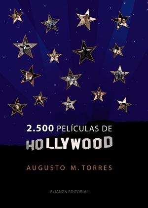 2500 PELICULAS DE HOLLYWOOD | 9788420663272 | TORRES, AUGUSTO M. | Llibreria Drac - Llibreria d'Olot | Comprar llibres en català i castellà online