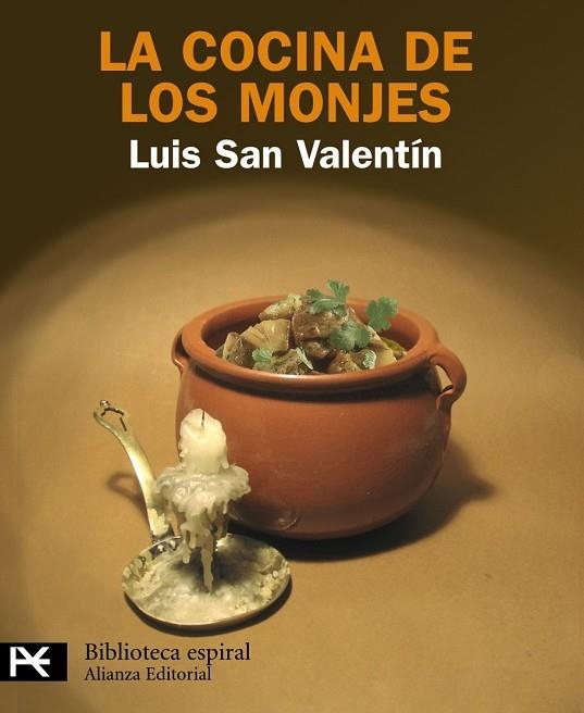 COCINA DE LOS MONJES, LA | 9788420656601 | SAN VALENTIN, LUIS | Llibreria Drac - Llibreria d'Olot | Comprar llibres en català i castellà online