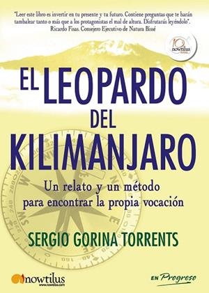 LEOPARDO DEL KILIMANJARO, EL | 9788499671734 | GORINA, SERGIO | Llibreria Drac - Llibreria d'Olot | Comprar llibres en català i castellà online