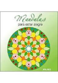 MANDALAS PARA ESTAR ALEGRE | 9788415322122 | AA.VV | Llibreria Drac - Llibreria d'Olot | Comprar llibres en català i castellà online