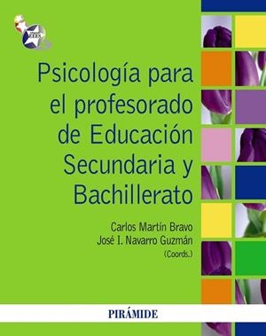 PSICOLOGÍA PARA EL PROFESORADO DE EDUCACIÓN SECUNDARIA Y BAC | 9788436825633 | MARTÍN, CARLOS/NAVARRO, JOSÉ IGNACIO | Llibreria Drac - Llibreria d'Olot | Comprar llibres en català i castellà online