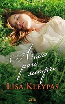 AMAR PARA SIEMPRE | 9788498725797 | KLEYPAS, LISA | Llibreria Drac - Llibreria d'Olot | Comprar llibres en català i castellà online