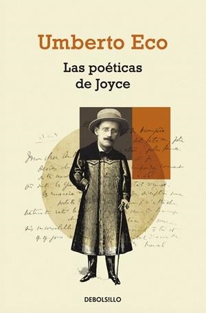 POETICAS DE JOYCE, LAS | 9788499892535 | ECO, UMBERTO | Llibreria Drac - Llibreria d'Olot | Comprar llibres en català i castellà online