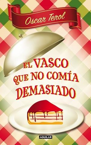 VASCO QUE NO COMIA DEMASIADO, EL | 9788403101272 | TEROL, OSCAR | Llibreria Drac - Llibreria d'Olot | Comprar llibres en català i castellà online