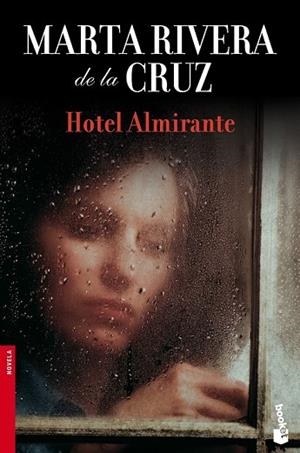 HOTEL ALMIRANTE | 9788467037715 | RIVERA DE LA CRUZ, MARTA | Llibreria Drac - Llibreria d'Olot | Comprar llibres en català i castellà online