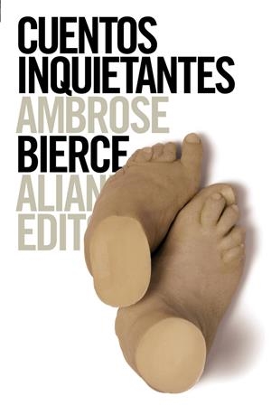 CUENTOS INQUIETANTES | 9788420654881 | BIERCE, AMBROSE | Llibreria Drac - Llibreria d'Olot | Comprar llibres en català i castellà online