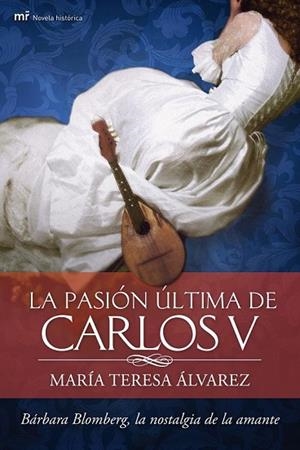 PASION ULTIMA DE CARLOS V, LA | 9788427037748 | ALVAREZ, MARIA TERESA | Llibreria Drac - Llibreria d'Olot | Comprar llibres en català i castellà online