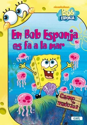 EN BOB ESPONJA ES FA A LA MAR | 9788447460939 | COLLINS, TERRY | Llibreria Drac - Llibreria d'Olot | Comprar llibres en català i castellà online