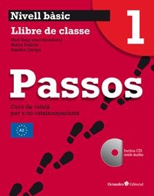 PASSOS 1 NIVELL BASIC LLIBRE CLASSE (NOVA EDICIO) | 9788499211985 | ROIG MARTÍNEZ, NÚRIA/CAMPS FERNÁNDEZ, SANDRA/PADRÓS COLL, MARTA | Llibreria Drac - Llibreria d'Olot | Comprar llibres en català i castellà online