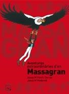 AVENTURES EXTRAORDINARIES D'EN MASSAGRAN | 9788421849477 | FOLCH I TORRES, JOSEP M. | Llibreria Drac - Librería de Olot | Comprar libros en catalán y castellano online