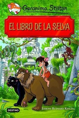 LIBRO DE LA SELVA, EL | 9788408102137 | STILTON, GERONIMO | Llibreria Drac - Librería de Olot | Comprar libros en catalán y castellano online